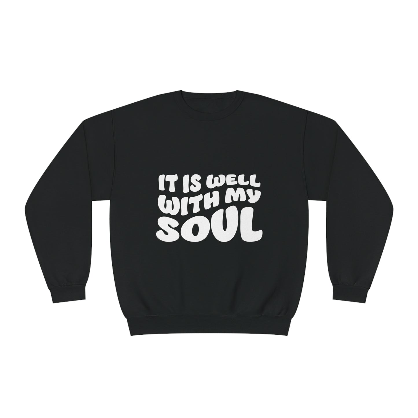 Well With my Soul Sweatshirt - B